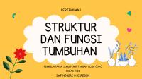 Struktur Dan Fungsi Tumbuhan - Pertemuan 1 - Kelas Viii [PDF]