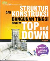 Struktur Dan Konstruksi Bangunan Tinggi Sistem Top and Down [PDF]