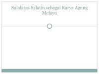 Sulalatus Salatin Sebagai Karya Agung Melayu