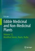 T. K. Lim (Auth.) - Edible Medicinal and Non-Medicinal Plants - Volume 12 Modified Stems, Roots, Bulbs-Springer International Publishing (2016)