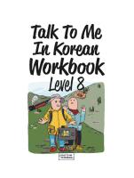 Talk to Me In Korean Workbook Level 8 [8]
 1191343413, 9791191343410