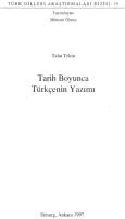 Tarih Boyunca Türkçenin Yazımı
 9757172197 [PDF]