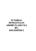 Tentang Adobe Flash CS 6 Oleh Kelompok 2 [PDF]