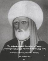 The Metaphysics and Cosmology of Process According to as̱̱ẖ̱-S̱̱ẖ̱ayḵ̱ẖ̱ ʾAḥmad al-ʾAḥsāʾī (1753‒1826): Observations in Wisdom [PDF]