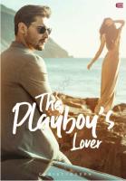 The Playboy's Lover by Christyoseph