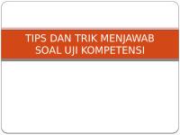 Tips Dan Trik Menjawab Soal Uji Kompetensi