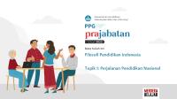 Topik 1 - Perjalanan Pendidikan Nasional