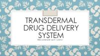 Transdermal Drug Delivery System: Risky Juliansyah Putri S.si, M.sI