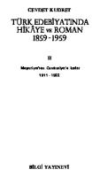 Türk edebiyatında hikâye ve roman: Inceleme ve örnekler cilt 2  meşrutiyetten cumhuriyete kadar 1911 - 1922