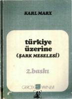 Türkiye Üzerine (Şark Meselesi) [2 ed.]