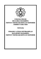 Undang-Undang KM ITS Nomor 4 Tahun 2014 Tentang Pemandu Latian Keterampilan Manajemen Mahasiswa ITS