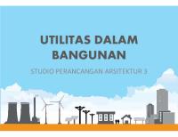 Utilitas Sistem Jaringan Air Bersih & Air Kotor Dalam Bangunan