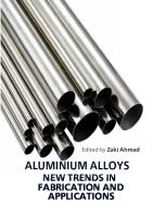 (Zaki Ahmad) Aluminium Alloys - NEW TRENDS IN FABRICATION AND APPLICATIONS